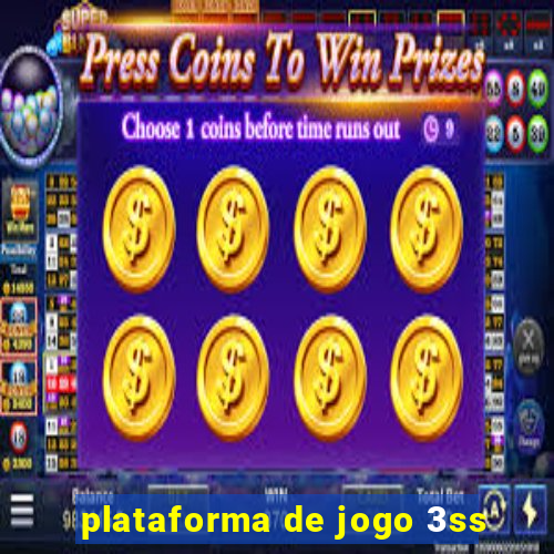 plataforma de jogo 3ss